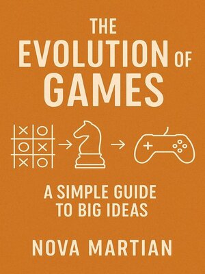 cover image of The Evolution of Games